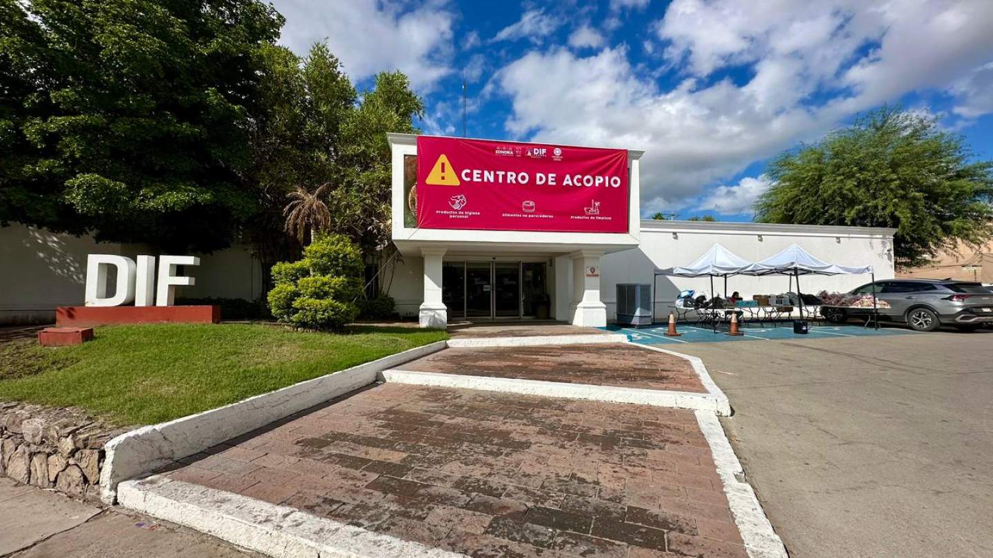 Gobierno de Sonora mantiene oficinas del DIF como centro de acopio en apoyo a familias afectadas por las lluvias en el país